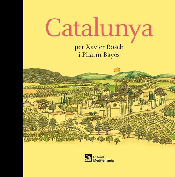 CATALUNYA | 9788499795997 | BAYES, PILARIN - XAVIER BOSCH | Galatea Llibres | Librería online de Reus, Tarragona | Comprar libros en catalán y castellano online
