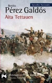 AITA TETTAUEN | 9788420669076 | PÉREZ GALDÓS, BENITO | Galatea Llibres | Librería online de Reus, Tarragona | Comprar libros en catalán y castellano online