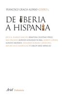 DE IBERIA A HISPANIA | 9788434452565 | GRACIA ALONSO, FCO. | Galatea Llibres | Llibreria online de Reus, Tarragona | Comprar llibres en català i castellà online