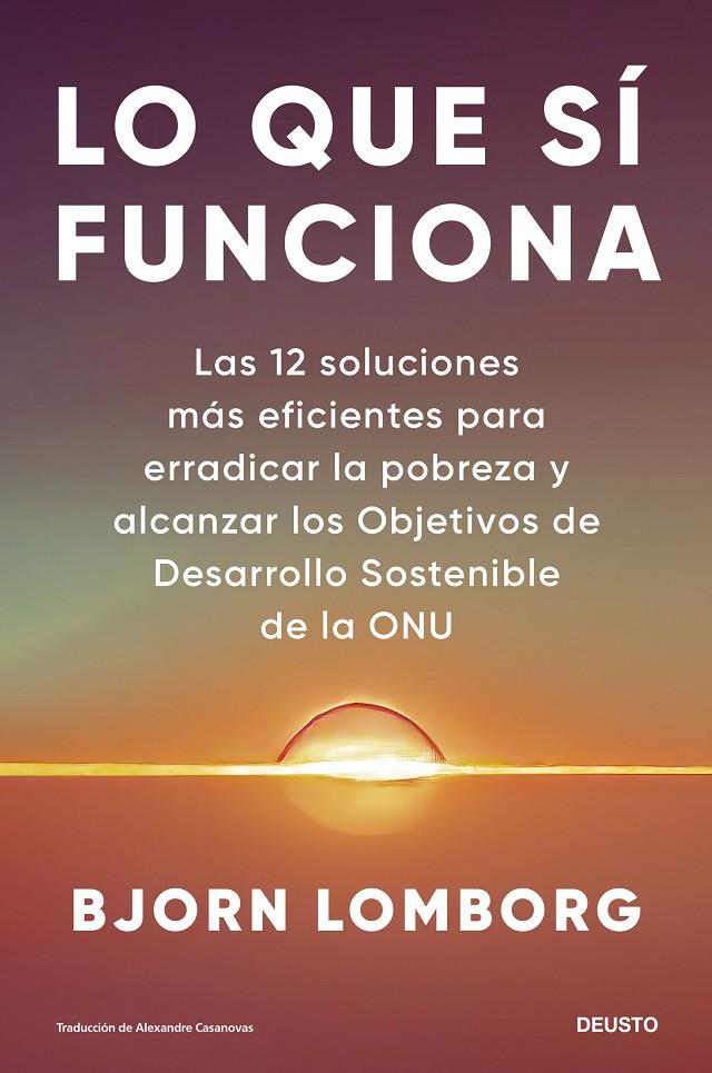 LO QUE SÍ FUNCIONA | 9788423436491 | LOMBORG, BJORN | Galatea Llibres | Llibreria online de Reus, Tarragona | Comprar llibres en català i castellà online