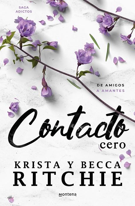 CONTACTO CERO 3 (SERIE ADICTOS) | 9788419650405 | RITCHIE, BECCA- KRISTA | Galatea Llibres | Llibreria online de Reus, Tarragona | Comprar llibres en català i castellà online