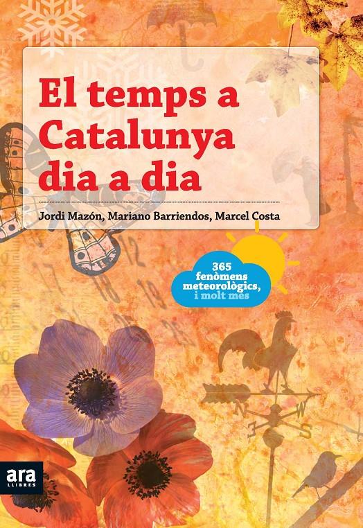 TEMPS A CATALUNYA DIA A DIA, EL | 9788492552740 | MAZON, JORDI | Galatea Llibres | Llibreria online de Reus, Tarragona | Comprar llibres en català i castellà online