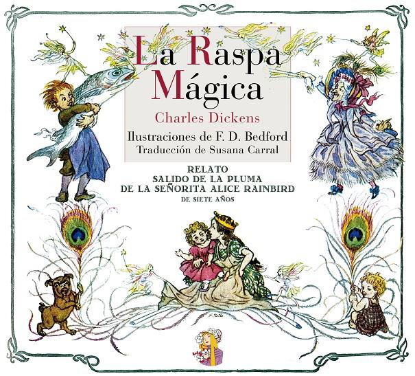 LA RASPA MAGICA | 9788493979867 | DICKENS, CHARLES | Galatea Llibres | Llibreria online de Reus, Tarragona | Comprar llibres en català i castellà online