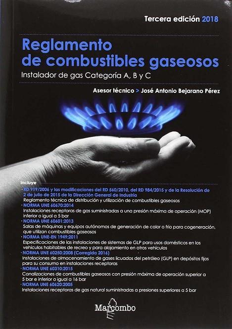 REGLAMENTO DE COMBUSTIBLES GASEOSOS 3ªED. | 9788426724878 | BEJARANO PÉREZ, JOSÉ ANTONIO | Galatea Llibres | Llibreria online de Reus, Tarragona | Comprar llibres en català i castellà online