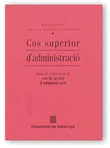 COS SUPERIOR D'ADMINISTRACIO. (PER A LA PREPARACIO DE TEMES) | 9788439348313 | Galatea Llibres | Llibreria online de Reus, Tarragona | Comprar llibres en català i castellà online