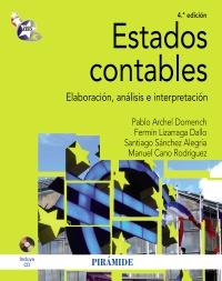 ESTADOS CONTABLES | 9788436827033 | ARCHEL DOMENCH, PABLO/LIZARRAGA DALLO, FERMÍN/SÁNCHEZ ALEGRÍA, SANTIAGO/CANO RODRÍGUEZ, MANUEL | Galatea Llibres | Llibreria online de Reus, Tarragona | Comprar llibres en català i castellà online