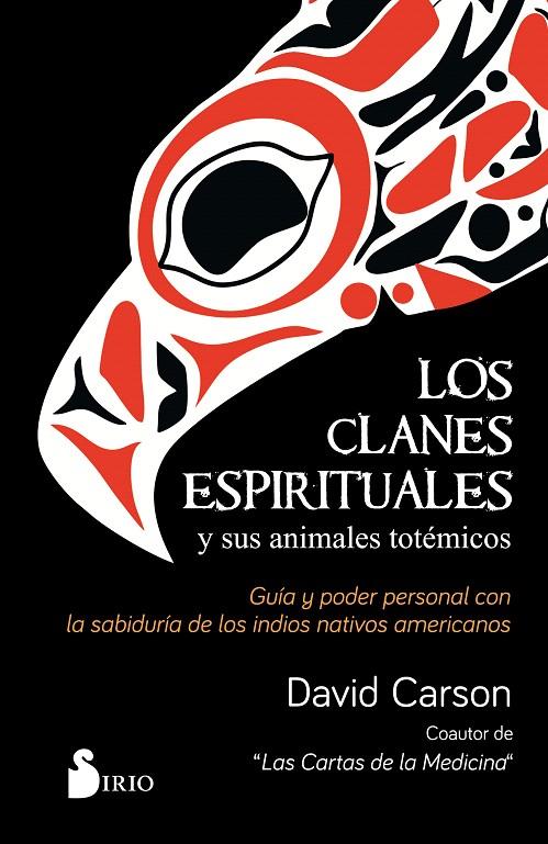 LOS CLANES ESPIRITUALES Y SUS ANIMALES TOTÉMICOS | 9788417399986 | CARSON, DAVID | Galatea Llibres | Llibreria online de Reus, Tarragona | Comprar llibres en català i castellà online