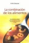 COMBINACIÓN DE LOS ALIMENTOS | 9788497773973 | SHELTON, HERBERT M. | Galatea Llibres | Llibreria online de Reus, Tarragona | Comprar llibres en català i castellà online