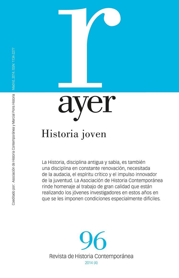 AYER 96: HISTORIA JOVEN | 9788415963530 | Galatea Llibres | Librería online de Reus, Tarragona | Comprar libros en catalán y castellano online