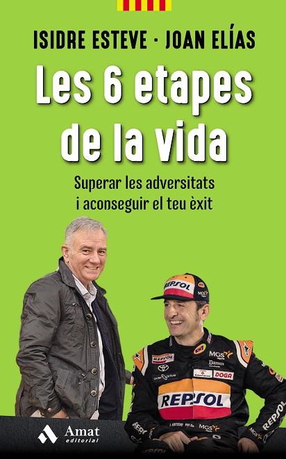 LES 6 ETAPES DE LA VIDA | 9788417208981 | ESTEVE, ISIDRE/ELÍAS, JOAN | Galatea Llibres | Llibreria online de Reus, Tarragona | Comprar llibres en català i castellà online