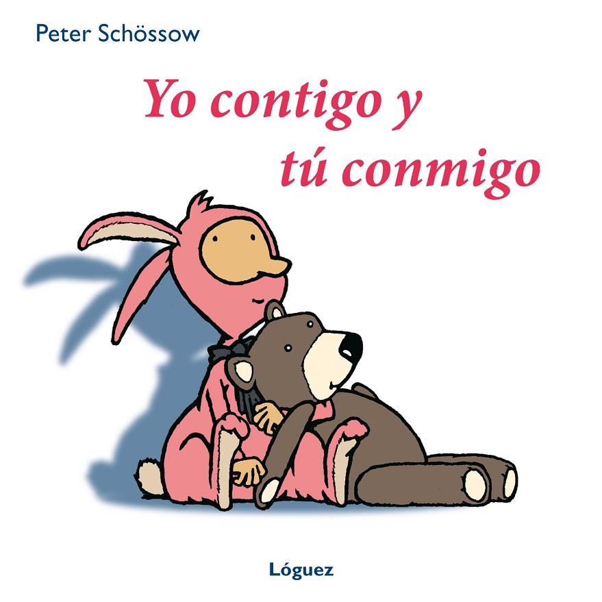 YO CONTIGO Y TÚ CONMIGO | 9788496646544 | SCHÖSSOW, PETER | Galatea Llibres | Librería online de Reus, Tarragona | Comprar libros en catalán y castellano online