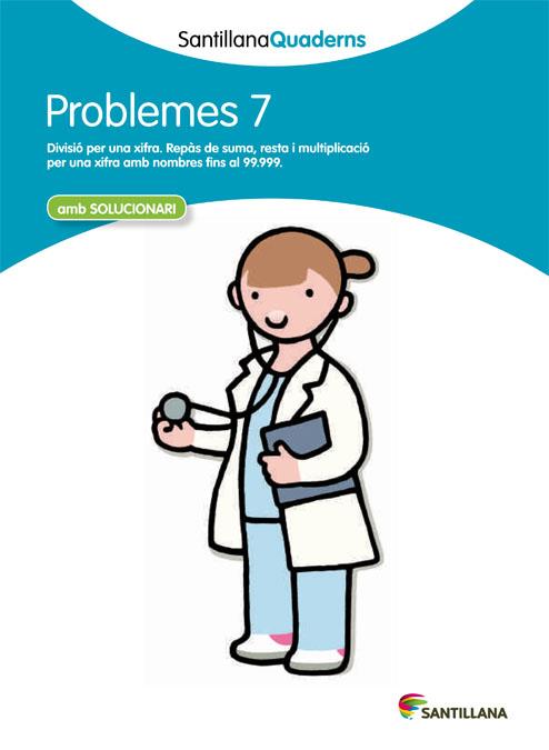 PROBLEMES 7 (SANTILLANA QUADERNS) | 9788468014029 | VARIOS AUTORES | Galatea Llibres | Llibreria online de Reus, Tarragona | Comprar llibres en català i castellà online