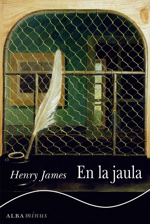 EN LA JAULA | 9788490650639 | JAMES, HENRY | Galatea Llibres | Llibreria online de Reus, Tarragona | Comprar llibres en català i castellà online