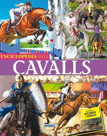 ENCICLOPèDIA DELS CAVALLS | 9788467759099 | ANIDO, GERARDO | Galatea Llibres | Llibreria online de Reus, Tarragona | Comprar llibres en català i castellà online