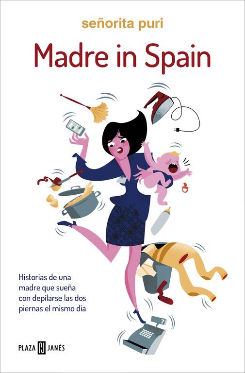 MADRE IN SPAIN | 9788401017018 | SEÑORITA PURI | Galatea Llibres | Llibreria online de Reus, Tarragona | Comprar llibres en català i castellà online