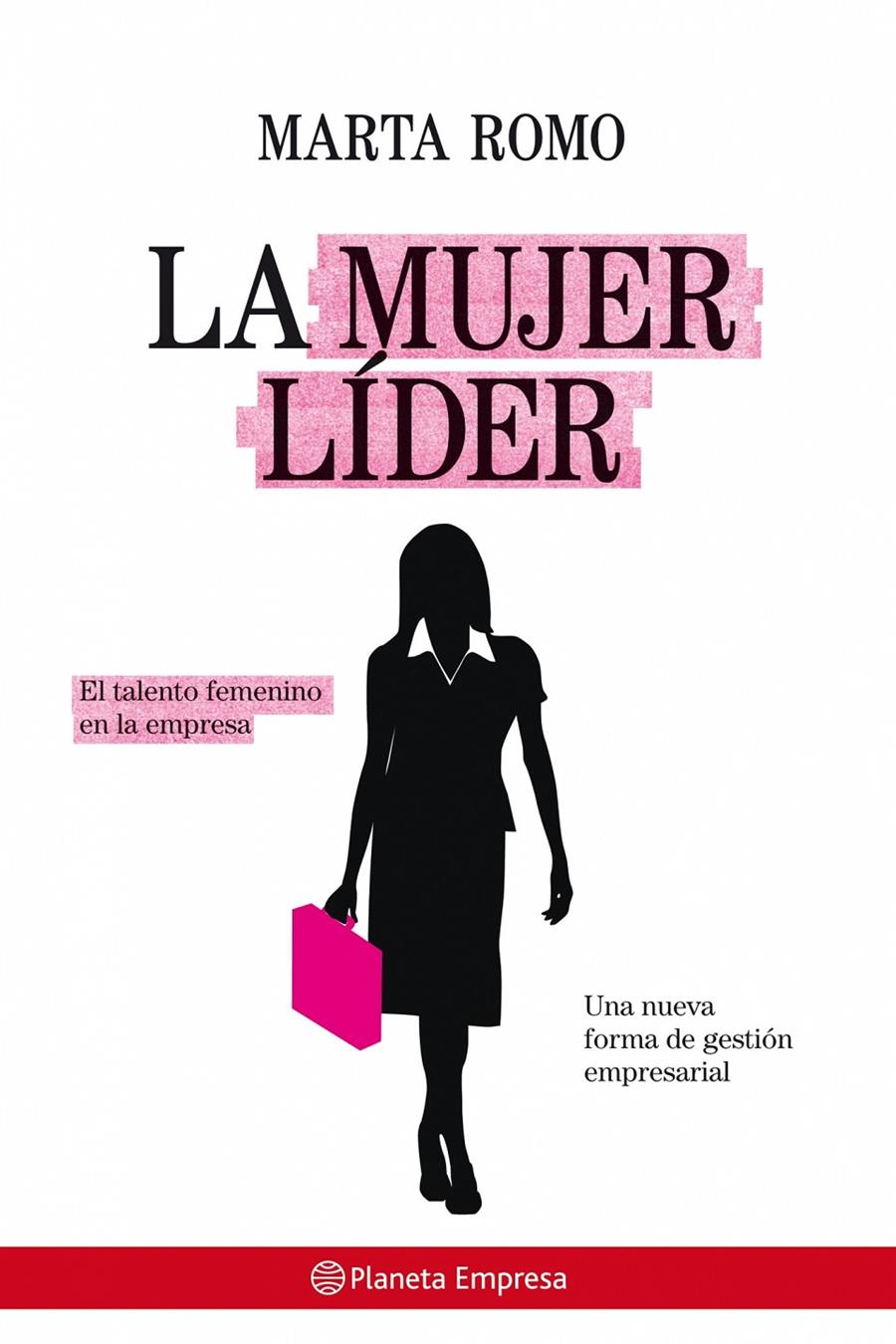 MUJER LIDER, LA | 9788408078210 | ROMO, MARTA | Galatea Llibres | Librería online de Reus, Tarragona | Comprar libros en catalán y castellano online