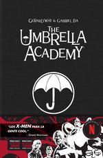 THE UMBRELLA ACADEMY INTEGRAL | 9788467959543 | WAY, GERARD - GABRIEL BA | Galatea Llibres | Llibreria online de Reus, Tarragona | Comprar llibres en català i castellà online