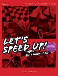 LET'S SPEED UP. INGLÉS PARA AUTOMOCIÓN  | 9788497325882 | Galatea Llibres | Llibreria online de Reus, Tarragona | Comprar llibres en català i castellà online