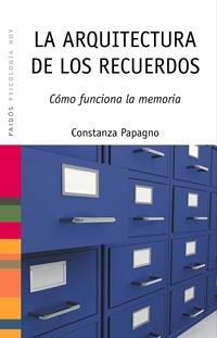 ARQUITECTURA DE LOS RECUERDOS, LA | 9788449321443 | PAPAGNO, CONSTANZA | Galatea Llibres | Llibreria online de Reus, Tarragona | Comprar llibres en català i castellà online