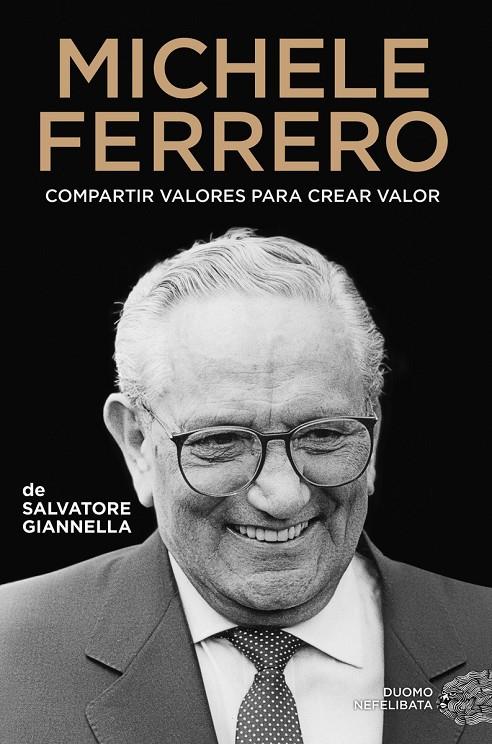 MICHELE FERRERO | 9788419834034 | GIANNELLA, SALVATORE | Galatea Llibres | Llibreria online de Reus, Tarragona | Comprar llibres en català i castellà online