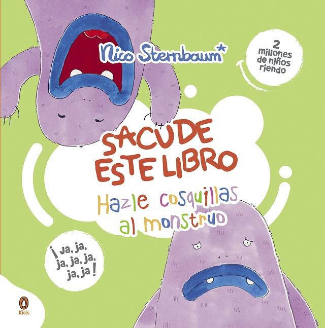 HAZLE COSQUILLAS AL MONSTRUO (SACUDE ESTE LIBRO) | 9788418817557 | STERNBAUM, NICO | Galatea Llibres | Llibreria online de Reus, Tarragona | Comprar llibres en català i castellà online