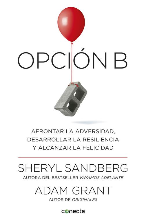 OPCIóN B | 9788416883141 | SANDBERG, SHERYL / ADAM GRANT | Galatea Llibres | Llibreria online de Reus, Tarragona | Comprar llibres en català i castellà online