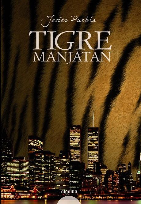 TIGRE MANJATAN | 9788498771510 | PUEBLA, JAVIER | Galatea Llibres | Llibreria online de Reus, Tarragona | Comprar llibres en català i castellà online