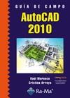 AUTOCAD 2010 GUIA DE CAMPO | 9788499640440 | MORUECO, R. Y OTROS | Galatea Llibres | Llibreria online de Reus, Tarragona | Comprar llibres en català i castellà online