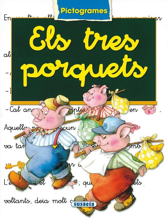 TRES PORQUETS (PICTOGRAMES), ELS | 9788430538164 | GONZALEZ, MARIFE/ SERNA, ANA | Galatea Llibres | Librería online de Reus, Tarragona | Comprar libros en catalán y castellano online