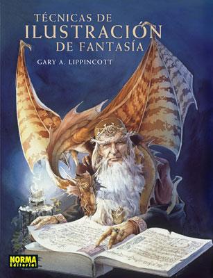 TECNICAS DE ILUSTRACION DE FANTASIA | 9788498470994 | LIPPINCOTT, GARY | Galatea Llibres | Llibreria online de Reus, Tarragona | Comprar llibres en català i castellà online