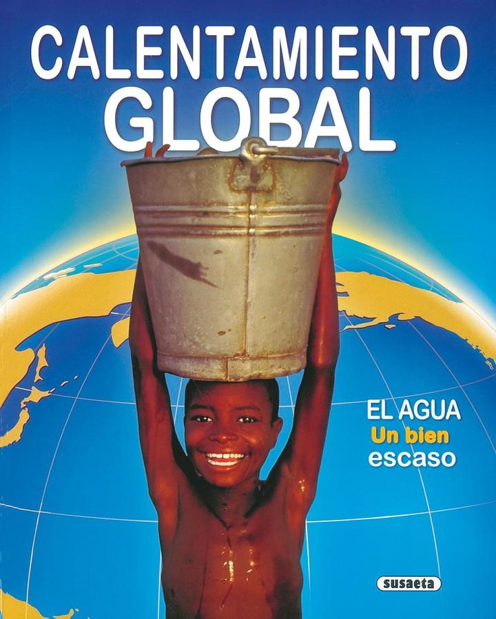 CALENTAMIENTO GLOBAL | 9788430525690 | VV.AA. | Galatea Llibres | Llibreria online de Reus, Tarragona | Comprar llibres en català i castellà online