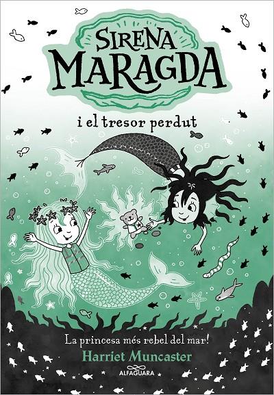 SIRENA MARAGDA I EL TRESOR PERDUT | 9788419688569 | MUNCASTER, HARRIET | Galatea Llibres | Librería online de Reus, Tarragona | Comprar libros en catalán y castellano online