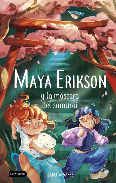 MAYA ERIKSON 4. MAYA ERIKSON Y LA MÁSCARA DEL SAMURÁI | 9788408260103 | ÁLVAREZ, ISABEL/BRUNO, MARINA | Galatea Llibres | Llibreria online de Reus, Tarragona | Comprar llibres en català i castellà online