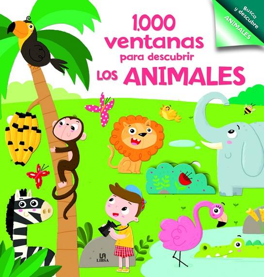 1000 VENTANAS PARA DESCUBRIR LOS ANIMALES | 9788466234696 | EQUIPO EDITORIAL | Galatea Llibres | Llibreria online de Reus, Tarragona | Comprar llibres en català i castellà online