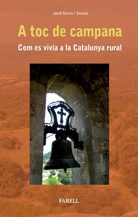 A TOC DE CAMPANA | 9788492811014 | TORRES I SOCIATS, JORDI | Galatea Llibres | Llibreria online de Reus, Tarragona | Comprar llibres en català i castellà online