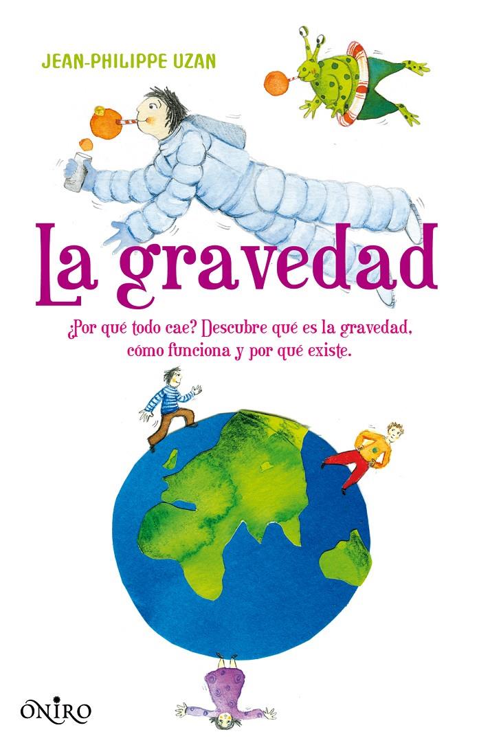 GRAVEDAD, LA | 9788497544610 | UZAN, JEAN-PHILIPPE | Galatea Llibres | Llibreria online de Reus, Tarragona | Comprar llibres en català i castellà online