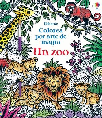 COLOREA POR ARTE DE MAGIA. UN ZOO | 9781474984232 | TAPLIN, SAM | Galatea Llibres | Llibreria online de Reus, Tarragona | Comprar llibres en català i castellà online