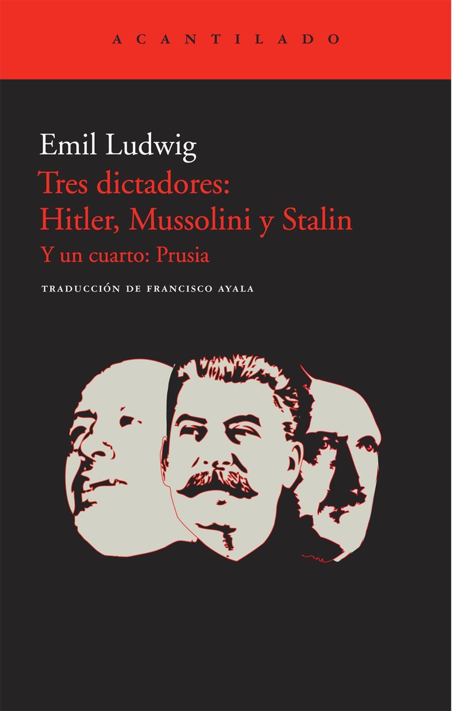 TRES DICTADORES: HITLER, MUSSOLINI Y STALIN | 9788415277132 | LUDWIG, EMIL | Galatea Llibres | Llibreria online de Reus, Tarragona | Comprar llibres en català i castellà online