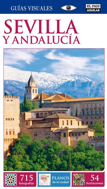 SEVILLA Y ANDALUCIA GUIAS VISUALES 2014 | 9788403513969 | Galatea Llibres | Llibreria online de Reus, Tarragona | Comprar llibres en català i castellà online