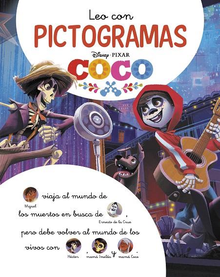 LEO CON PICTOGRAMAS DISNEY. LA HISTORIA DE COCO | 9788418039355 | DISNEY | Galatea Llibres | Llibreria online de Reus, Tarragona | Comprar llibres en català i castellà online