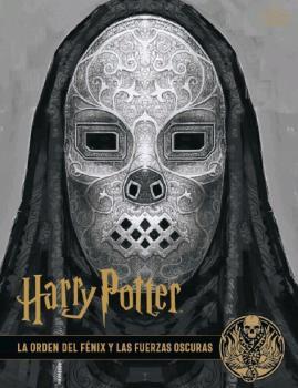 HARRY POTTER: LOS ARCHIVOS DE LAS PELÍCULAS 8. LA ORDEN DEL FÉNIX Y LAS FUERZAS | 9788467939736 | JODY REVENSON | Galatea Llibres | Llibreria online de Reus, Tarragona | Comprar llibres en català i castellà online