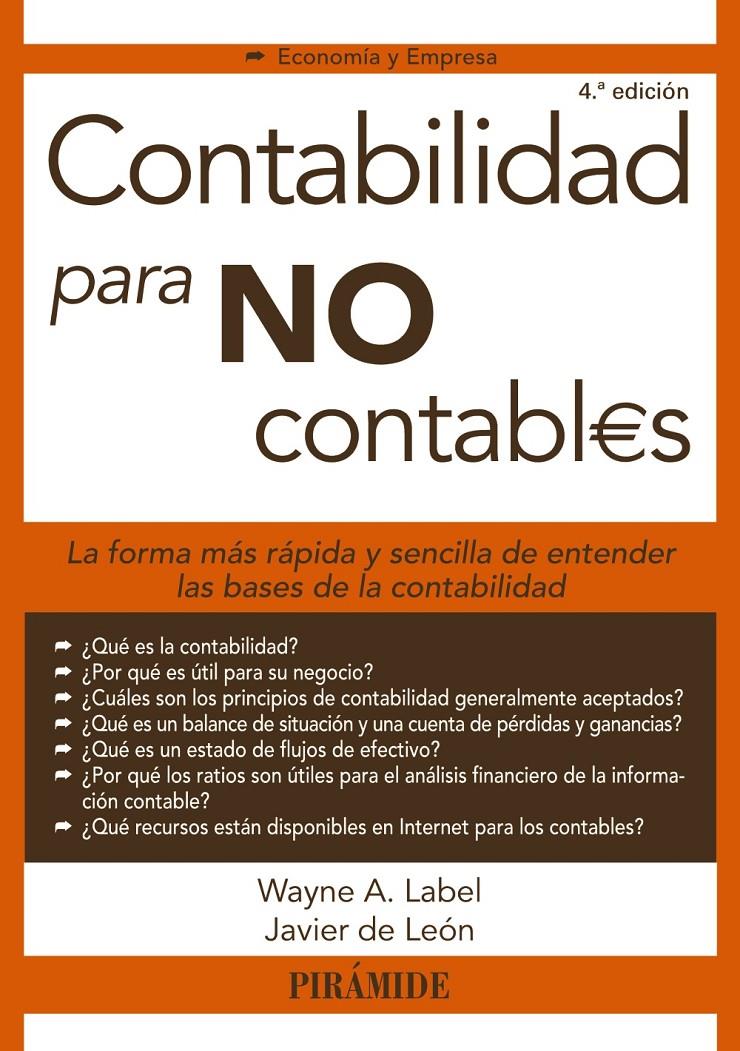 CONTABILIDAD PARA NO CONTABLES | 9788436832860 | LABEL, WAYNE/LEÓN LEDESMA, JAVIER DE | Galatea Llibres | Llibreria online de Reus, Tarragona | Comprar llibres en català i castellà online