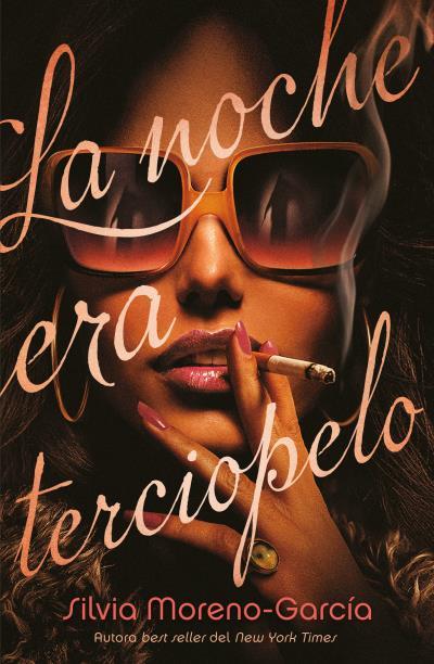 LA NOCHE ERA TERCIOPELO | 9788416517657 | MORENO-GARCÍA, SILVIA | Galatea Llibres | Llibreria online de Reus, Tarragona | Comprar llibres en català i castellà online