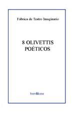 8 OLIVETTIS POETICOS | 9788495786036 | AA.VV. | Galatea Llibres | Llibreria online de Reus, Tarragona | Comprar llibres en català i castellà online