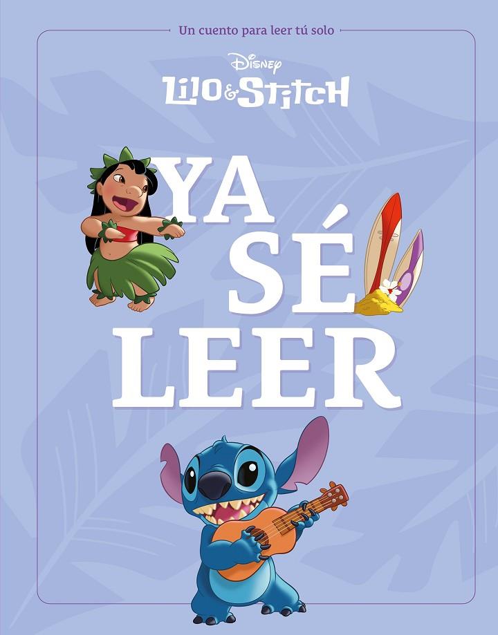 LILO & STITCH. YA SÉ LEER | 9788410029231 | Galatea Llibres | Llibreria online de Reus, Tarragona | Comprar llibres en català i castellà online