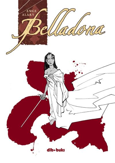 BELLADONA | 9788493593100 | ALARY, PIERRE | Galatea Llibres | Llibreria online de Reus, Tarragona | Comprar llibres en català i castellà online