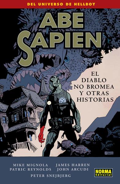 ABE SAPIEN 2. EL DIABLO NO BROMEA Y OTRAS HISTORIAS | 9788467911725 | MIGNOLA, MIKE | Galatea Llibres | Llibreria online de Reus, Tarragona | Comprar llibres en català i castellà online