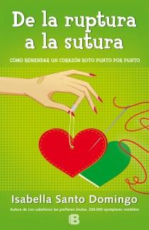 DE LA RUPTURA A LA SUTURA | 9788466651769 | SANTODOMINGO, ISABELLA | Galatea Llibres | Llibreria online de Reus, Tarragona | Comprar llibres en català i castellà online