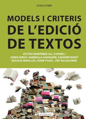 MODELS I CRITERIS DE L'EDICIO | 9788490299593 | MARTINEZ-GIL,VICTOR | Galatea Llibres | Llibreria online de Reus, Tarragona | Comprar llibres en català i castellà online