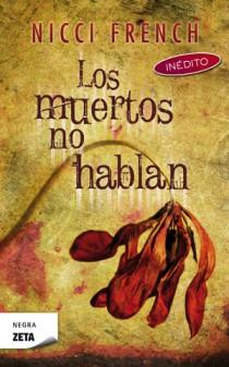 MUERTOS NO HABLAN | 9788498725940 | FRENCH, NICCI | Galatea Llibres | Librería online de Reus, Tarragona | Comprar libros en catalán y castellano online